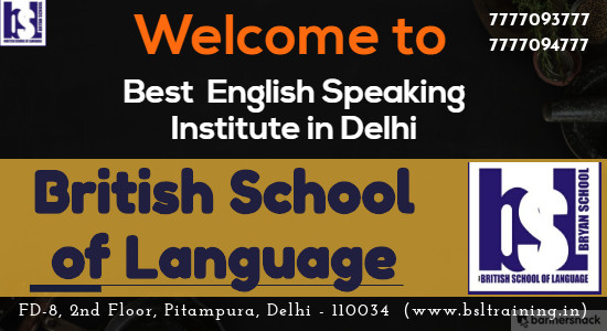 BSL Kids English Speaking Classes in Pitampura Rohini Delhi, IELTS Classes in Rohini Pitampura-BSL, BSL English Speaking and Personality Development Institute in Shalimar Bagh Rani Bagh, Best English Speaking Institute in Rohini Pitampura - British school of Language, Communication Skills Course in Pitampura Rohini - BSL, Personality Development Classes in Rohini Pitampura - BSL Pitampura, BSL IELTS Coaching & Personality Development Institute in Pitampura Rohini Delhi, Spoken English Classes in Rohini Rani bagh - BSL Pitampura, Speak English Fluently - BSL Pitampura Rohini