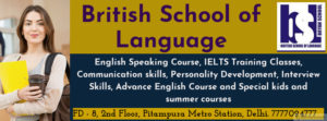 Institute for English Speaking Course BSL Pitampura Rani Bagh Delhi, IELTS Training Classes Delhi BSL Pitampura Saraswati Viahr, Spoken English Institute Delhi BSL Rohini Ashok Vihar, BSL English Speaking Course Fees Delhi Pitampura Rohini, BSL Enhlish Speaking Classes Delhi Rohini rani Bagh, Learn Spoken English BSL Pitampura Saraswati Vihar, IELTS Classes BSL Pitampura Saraswati Vihar Rohini, Learn Spoken English BSL Pitampura Shalimar Bagh, English Speaking Course Delhi BSL Pitampura Bawana, Communication Skills course BSL, Improve your Personality BSL Pitampura Rohini